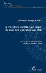 L'échec d'une construction légale du droit des successions au Mali