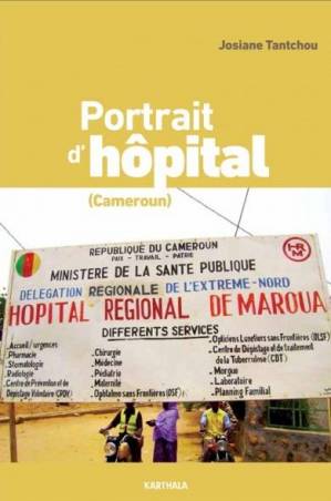 Portrait d'hôpital (Cameroun) Josiane Tantchou
