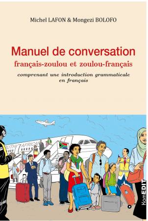 Manuel de conversation français-zoulou et zoulou-français