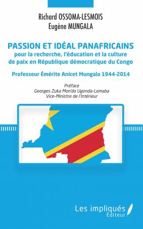 Passion et idéal panafricains pour la recherche, l'éducation et la culture de paix en République démocratique du Congo