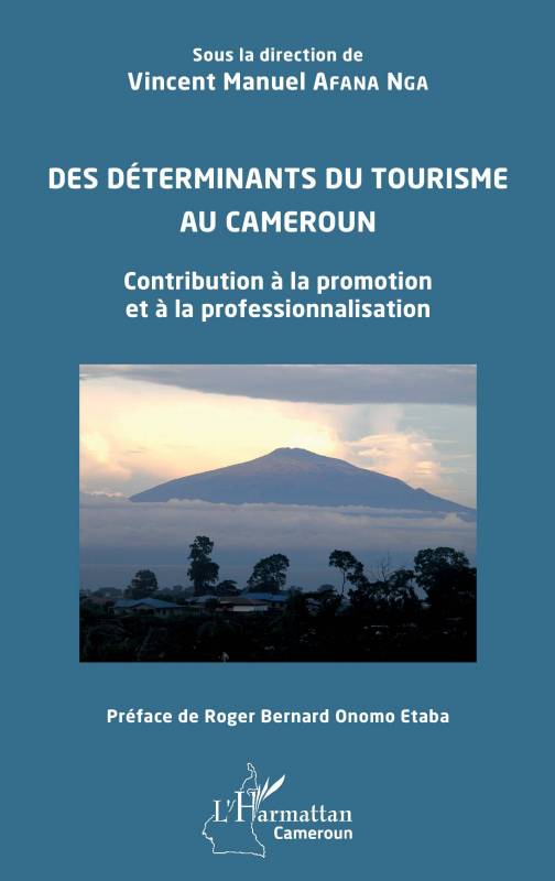 Des déterminants du tourisme au Cameroun