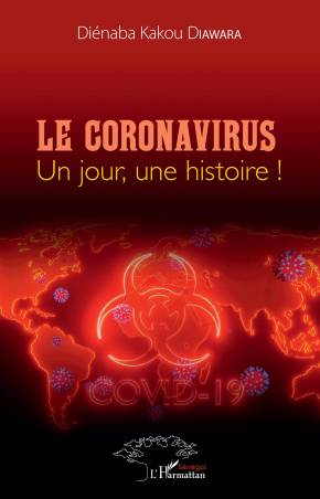Le Coronavirus un jour une histoire!
