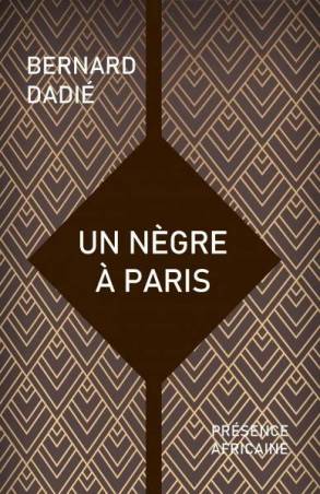Un Nègre à Paris de Bernard B. Dadié