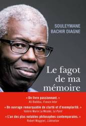 Le fagot de ma mémoire de Souleymane Bachir Diagne