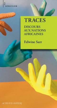 Traces. Discours aux nations africaines