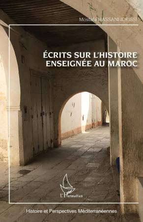 Ecrits sur l'histoire enseignée au Maroc