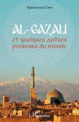 Al-Gazali et quelques autres penseurs du monde