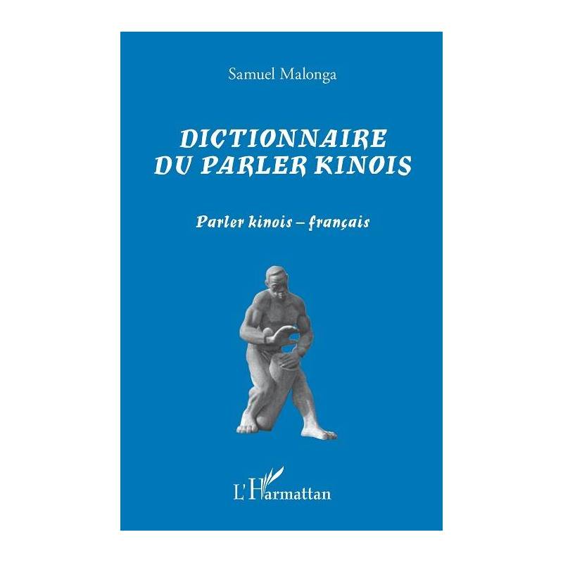 Dictionnaire du parler kinois