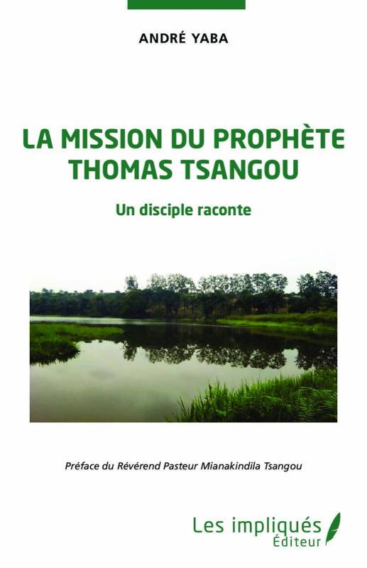 La mission du prophète Thomas Tsangou