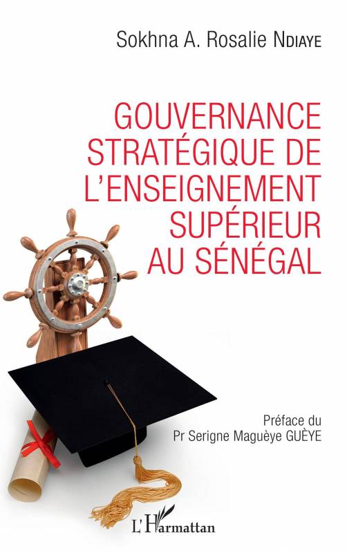 Gouvernance stratégique de l'enseignement supérieur au Sénégal