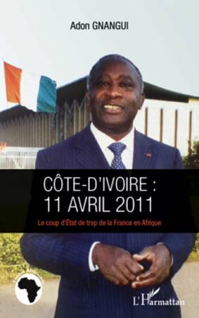 Côte d&#039;Ivoire : 11 avril 2011