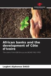 African banks and the development of Côte d'Ivoire