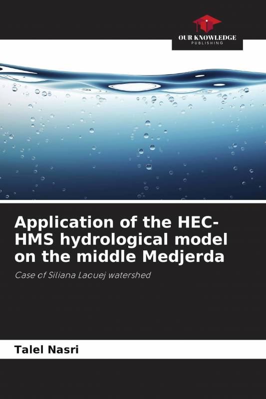 Application of the HEC-HMS hydrological model on the middle Medjerda
