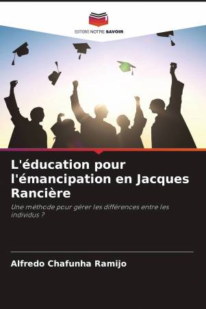 L'éducation pour l'émancipation en Jacques Rancière