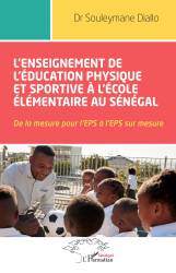 L'enseignement de l'éducation physique et sportive à l'école élémentaire au Sénégal