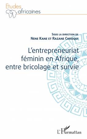 L'entrepreneuriat féminin en Afrique, entre bricolage et survie