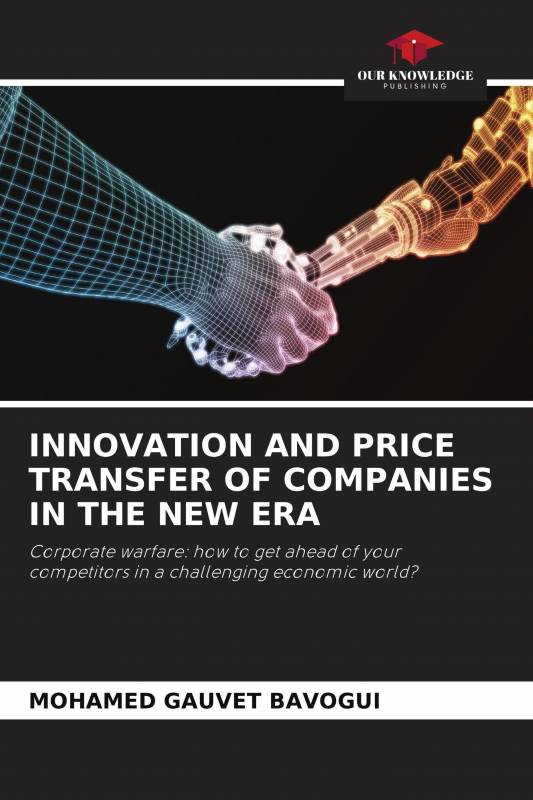 INNOVATION AND PRICE TRANSFER OF COMPANIES IN THE NEW ERA