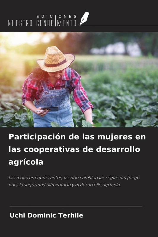 Participación de las mujeres en las cooperativas de desarrollo agrícola