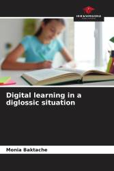Digital learning in a diglossic situation
