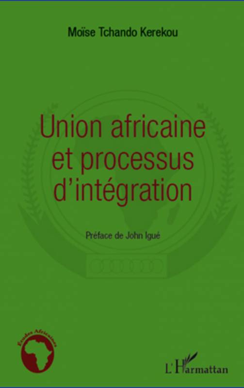 Union africaine et processus d'intégration