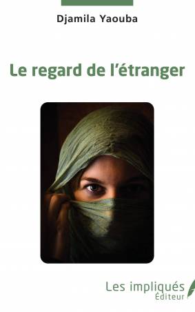 Le regard de l'étranger