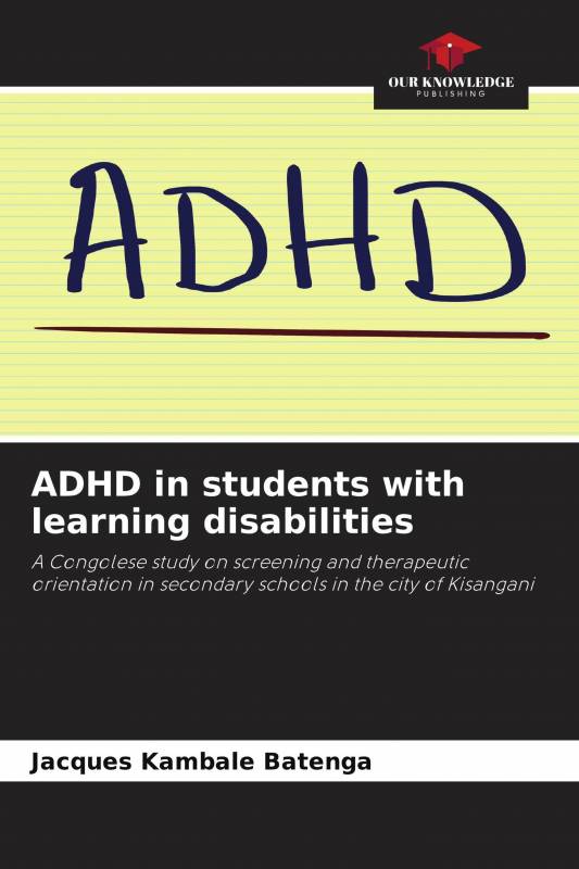 ADHD in students with learning disabilities