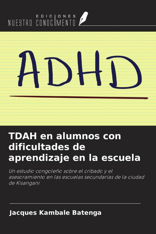 TDAH en alumnos con dificultades de aprendizaje en la escuela