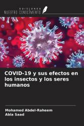 COVID-19 y sus efectos en los insectos y los seres humanos