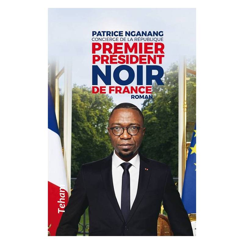 Premier président noir de France Patrice Nganang