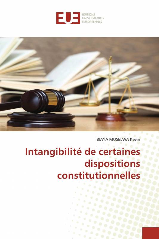 Intangibilité de certaines dispositions constitutionnelles