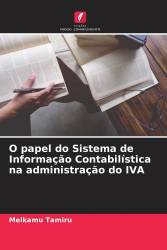 O papel do Sistema de Informação Contabilística na administração do IVA