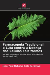 Farmacopeia Tradicional e Luta contra a Doença das Células Falciformes