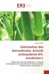 Valorisation des biomolécules: Activité antioxydante d'A. esculentus L