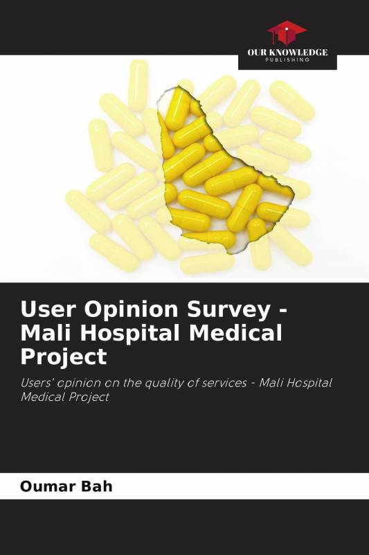 User Opinion Survey - Mali Hospital Medical Project
