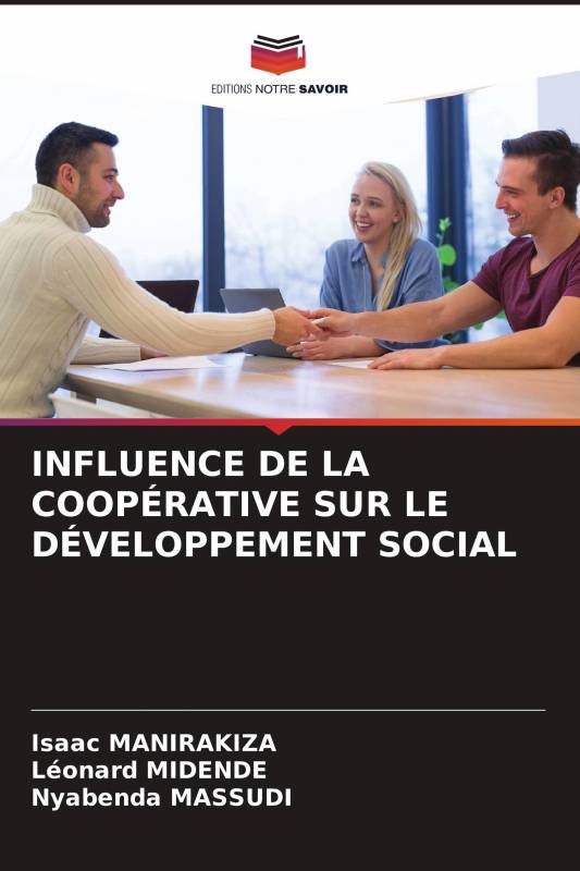 INFLUENCE DE LA COOPÉRATIVE SUR LE DÉVELOPPEMENT SOCIAL