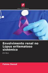 Envolvimento renal no Lúpus eritematoso sistémico