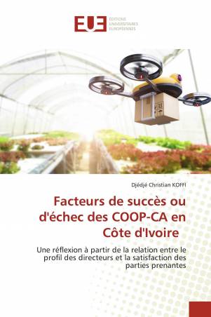 Facteurs de succès ou d'échec des COOP-CA en Côte d'Ivoire