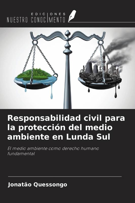 Responsabilidad civil para la protección del medio ambiente en Lunda Sul