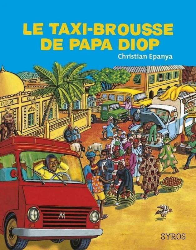 Le taxi-brousse de papa Diop