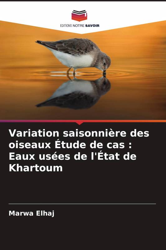 Variation saisonnière des oiseaux Étude de cas : Eaux usées de l'État de Khartoum
