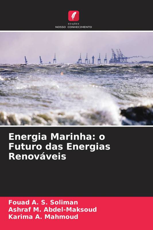 Energia Marinha: o Futuro das Energias Renováveis