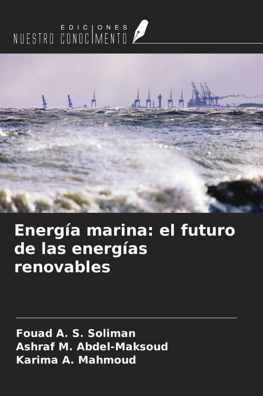 Energía marina: el futuro de las energías renovables