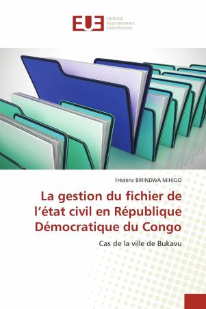 La gestion du fichier de l’état civil en République Démocratique du Congo