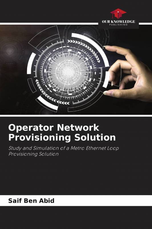 Operator Network Provisioning Solution