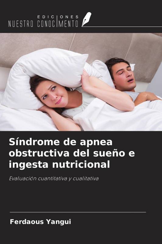 Síndrome de apnea obstructiva del sueño e ingesta nutricional