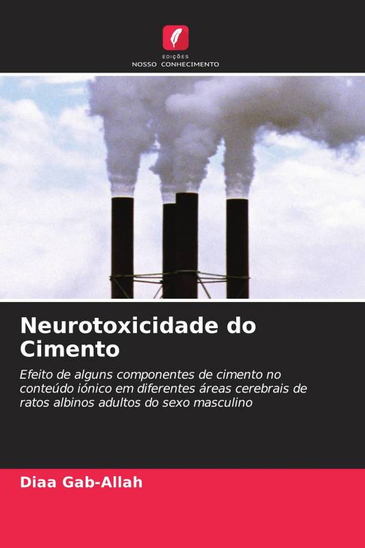 Neurotoxicidade do Cimento