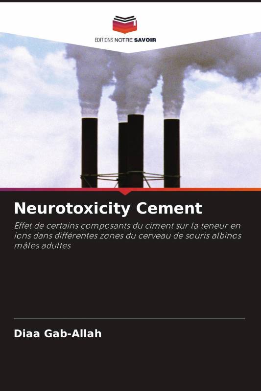 Neurotoxicity Cement