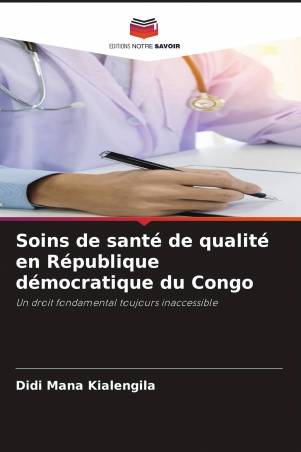 Soins de santé de qualité en République démocratique du Congo