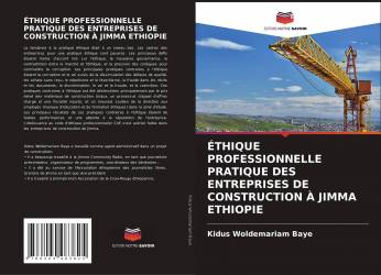 ÉTHIQUE PROFESSIONNELLE PRATIQUE DES ENTREPRISES DE CONSTRUCTION À JIMMA ETHIOPIE