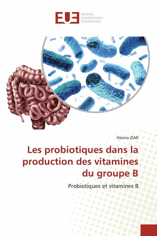 Les probiotiques dans la production des vitamines du groupe B